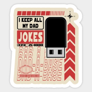 I Keep All My Dad Jokes Family Text Funny Sticker